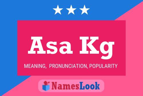 Asa Kg Name Poster