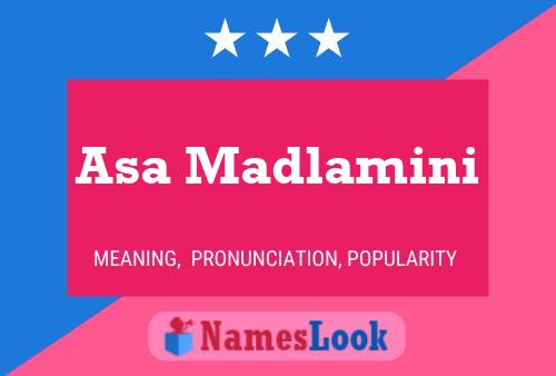 Asa Madlamini Name Poster