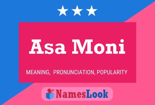 Asa Moni Name Poster