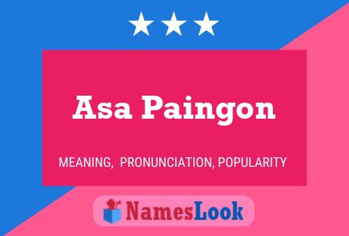 Asa Paingon Name Poster