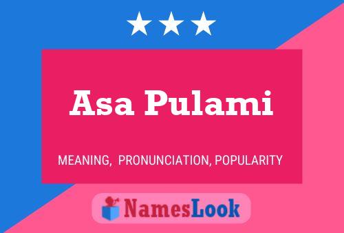 Asa Pulami Name Poster