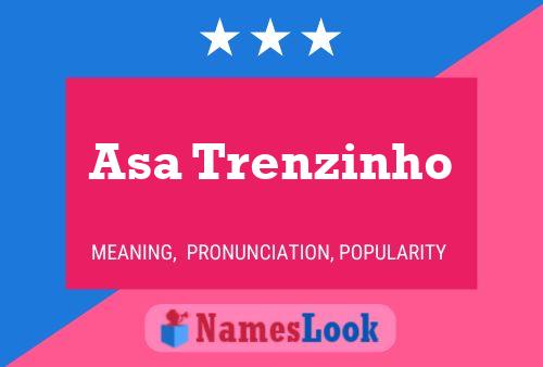 Asa Trenzinho Name Poster