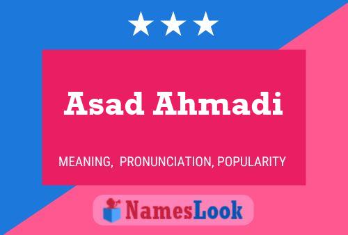 Asad Ahmadi Name Poster