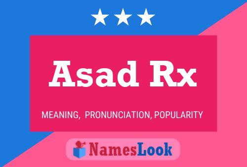 Asad Rx Name Poster