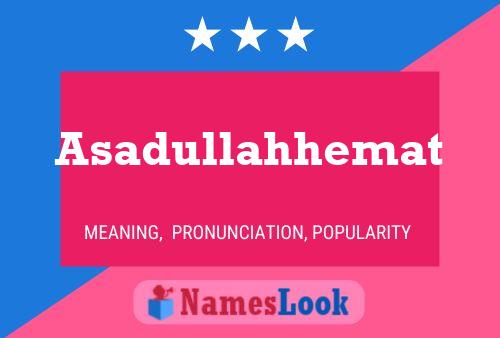 Asadullahhemat Name Poster