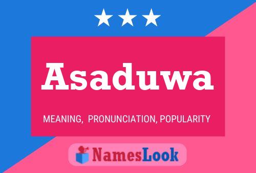 Asaduwa Name Poster