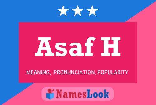 Asaf H Name Poster