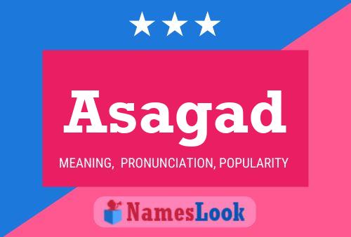 Asagad Name Poster