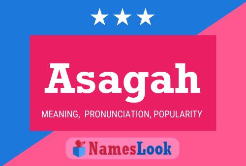 Asagah Name Poster