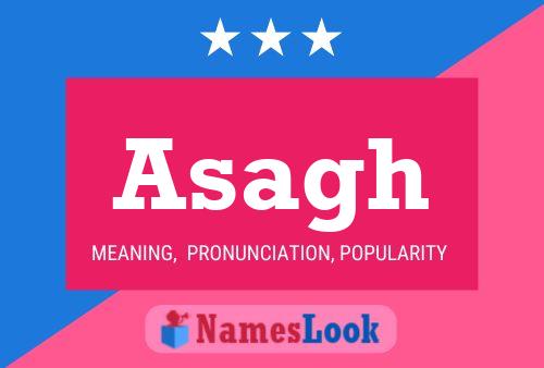 Asagh Name Poster