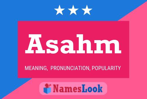 Asahm Name Poster