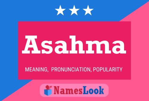 Asahma Name Poster