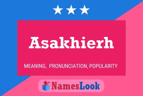 Asakhierh Name Poster