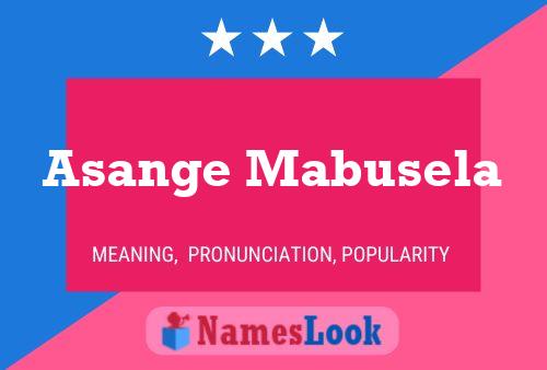 Asange Mabusela Name Poster