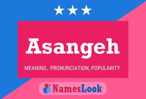 Asangeh Name Poster