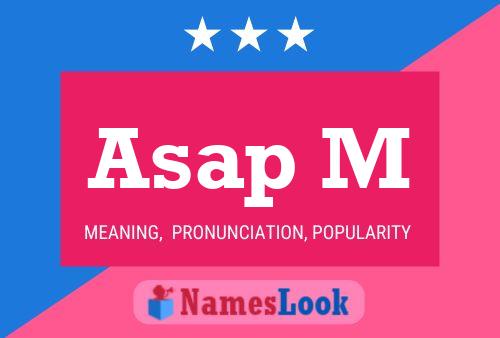 Asap M Name Poster