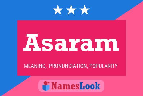 Asaram Name Poster