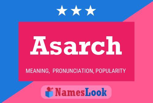 Asarch Name Poster