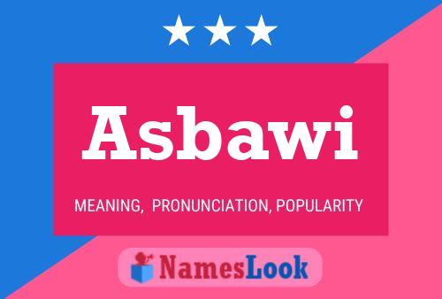 Asbawi Name Poster