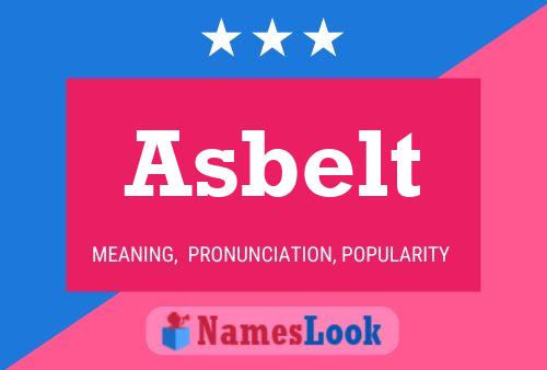 Asbelt Name Poster