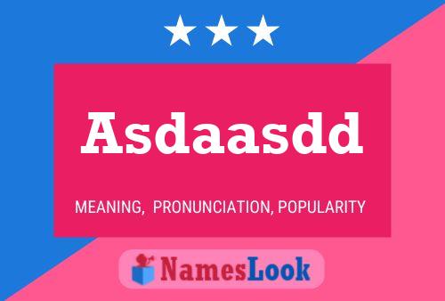 Asdaasdd Name Poster