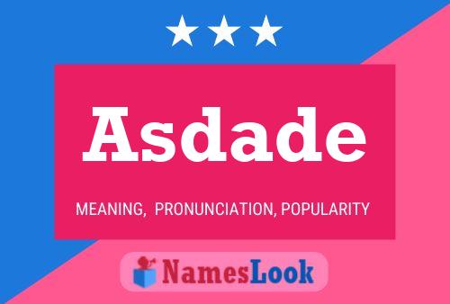 Asdade Name Poster