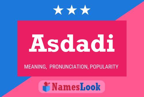 Asdadi Name Poster