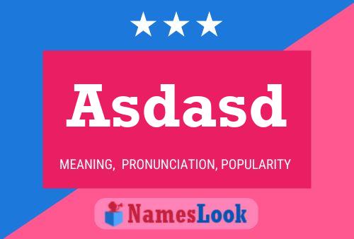 Asdasd Name Poster