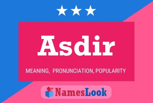 Asdir Name Poster