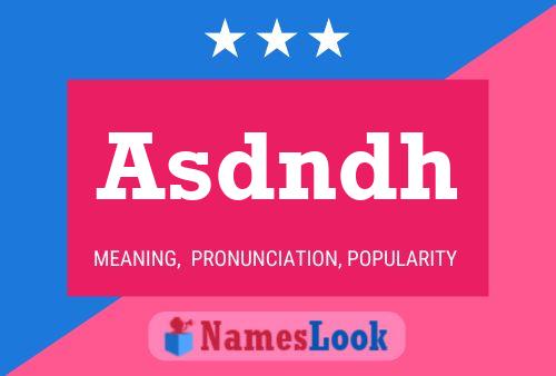 Asdndh Name Poster