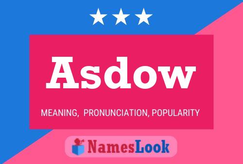 Asdow Name Poster