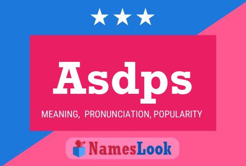 Asdps Name Poster