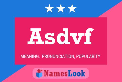 Asdvf Name Poster