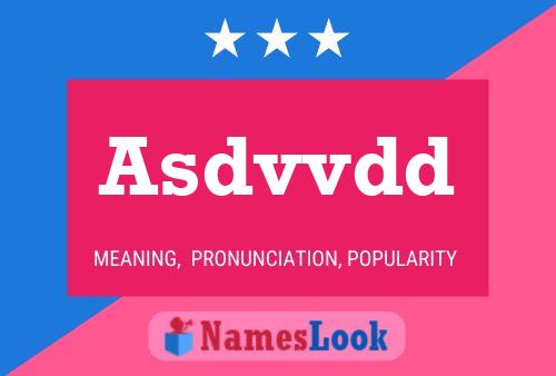 Asdvvdd Name Poster