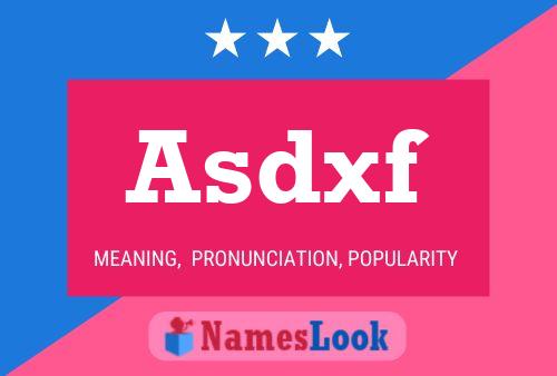 Asdxf Name Poster