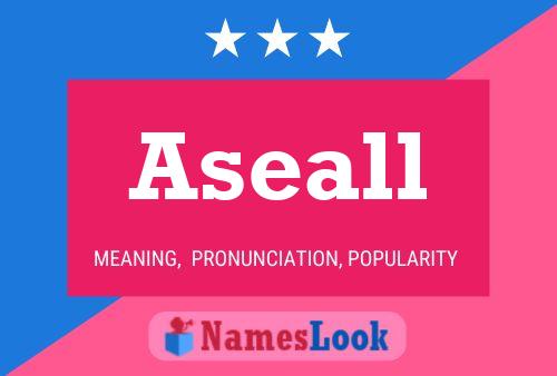 Aseall Name Poster