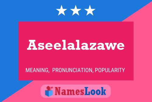 Aseelalazawe Name Poster