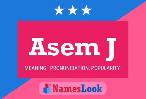 Asem J Name Poster