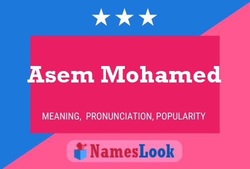 Asem Mohamed Name Poster