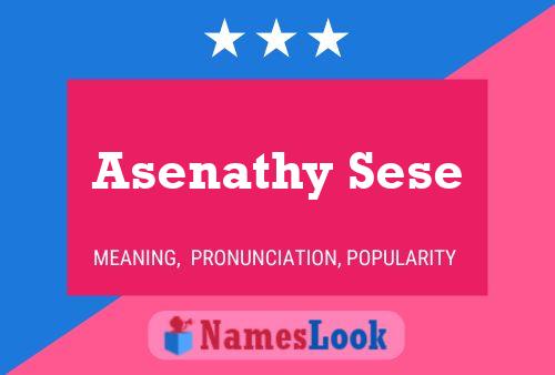 Asenathy Sese Name Poster