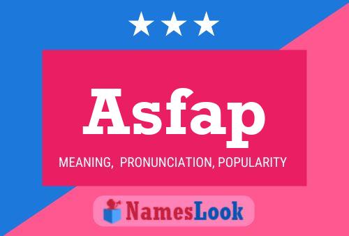 Asfap Name Poster