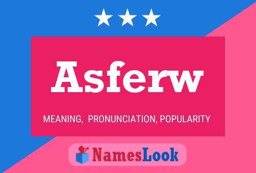 Asferw Name Poster