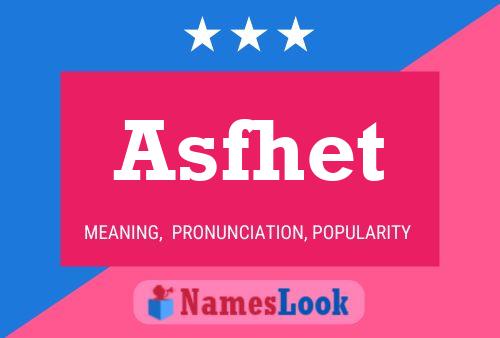 Asfhet Name Poster