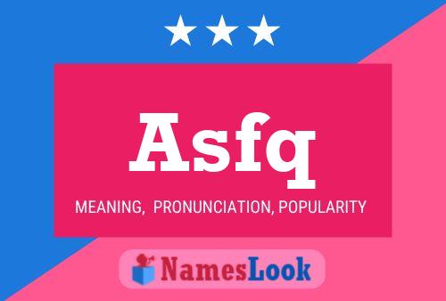 Asfq Name Poster