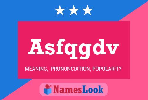 Asfqgdv Name Poster