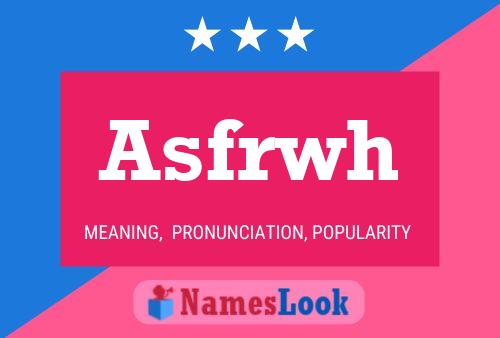 Asfrwh Name Poster