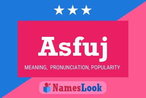 Asfuj Name Poster