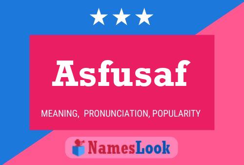 Asfusaf Name Poster