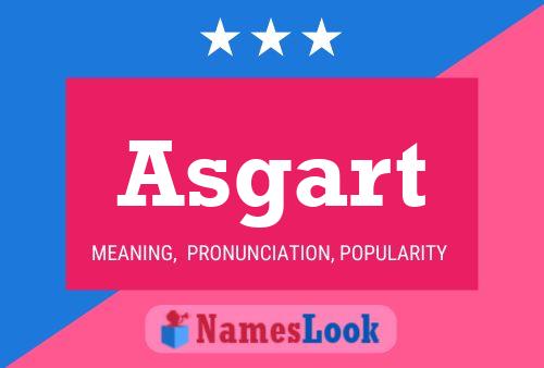 Asgart Name Poster