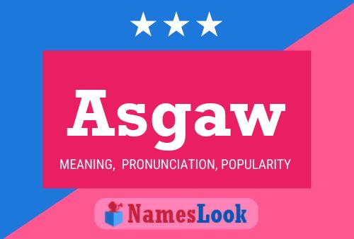 Asgaw Name Poster